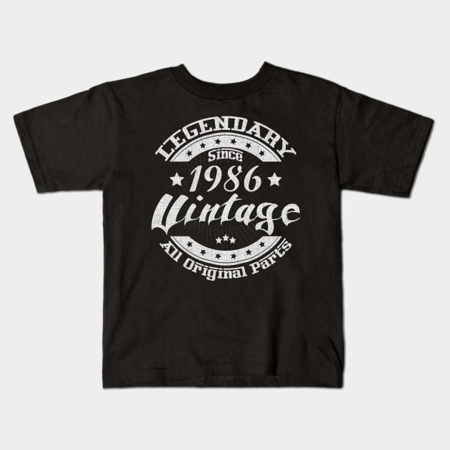 Legendary Since 1986. Vintage All Original Parts Kids T-Shirt by FromHamburg